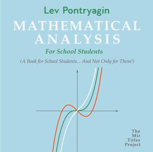 Mathematical Analysis For School Students by Lev Pontryagin
