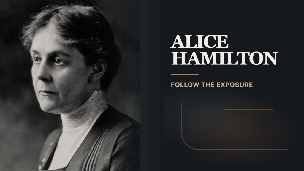 Alice Hamilton Went Into Dangerous Factories to Find the Evidence Others Were Missing