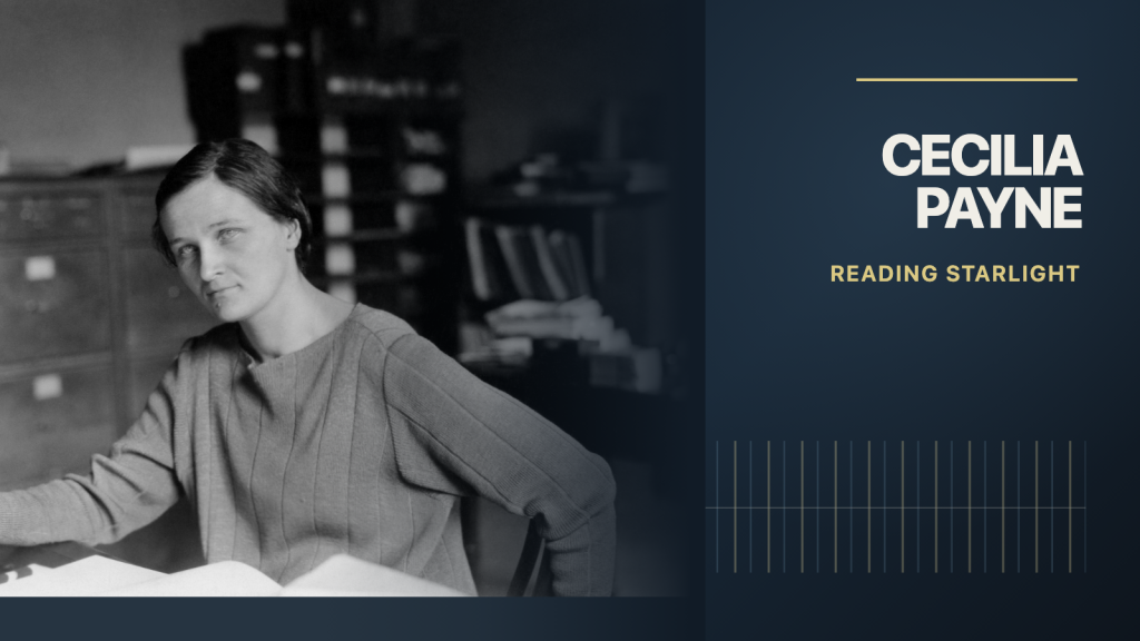 Cecilia Payne on the left of a dark minimal editorial cover with a subtle stellar-spectrum motif and the words Reading Starlight.
