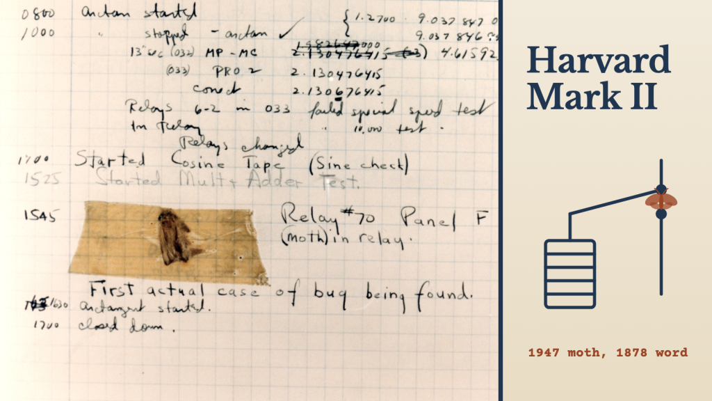 Page 92 of the Harvard Mark II logbook, with a moth taped beside the entry “Relay #70 Panel F (moth) in relay” and the note “First actual case of bug being found”, beside the words “Harvard Mark II” and “1947 moth, 1878 word” and a drawing of a moth on the contacts of a relay.