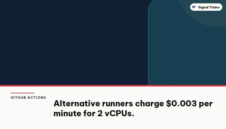 GitHub Actions · Sengi runner: Alternative runners charge $0.003 per minute for 2 vCPUs.
