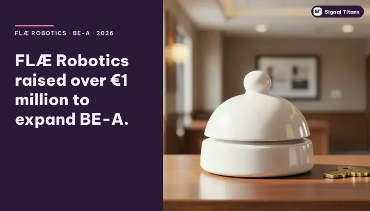 FLÆ Robotics · BE-A · 2026: FLÆ Robotics raised over €1 million to expand BE-A.
